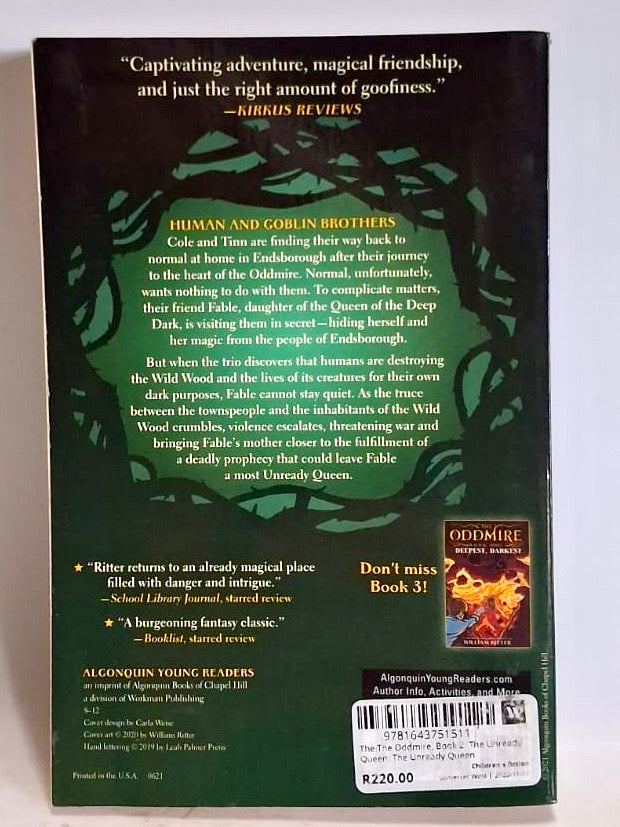 Ritter, William - THE ODDMIRE: THE UNREADY QUEEN