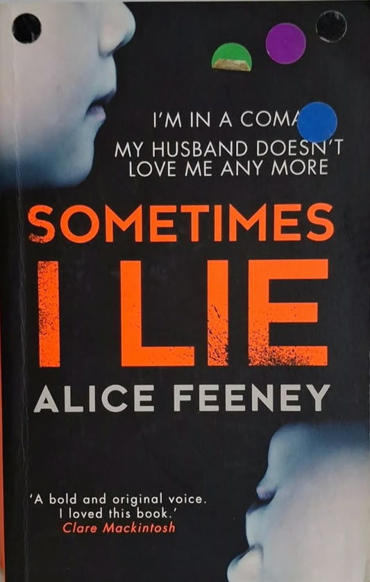 Feeney, Alice - SOMETIMES I LIE