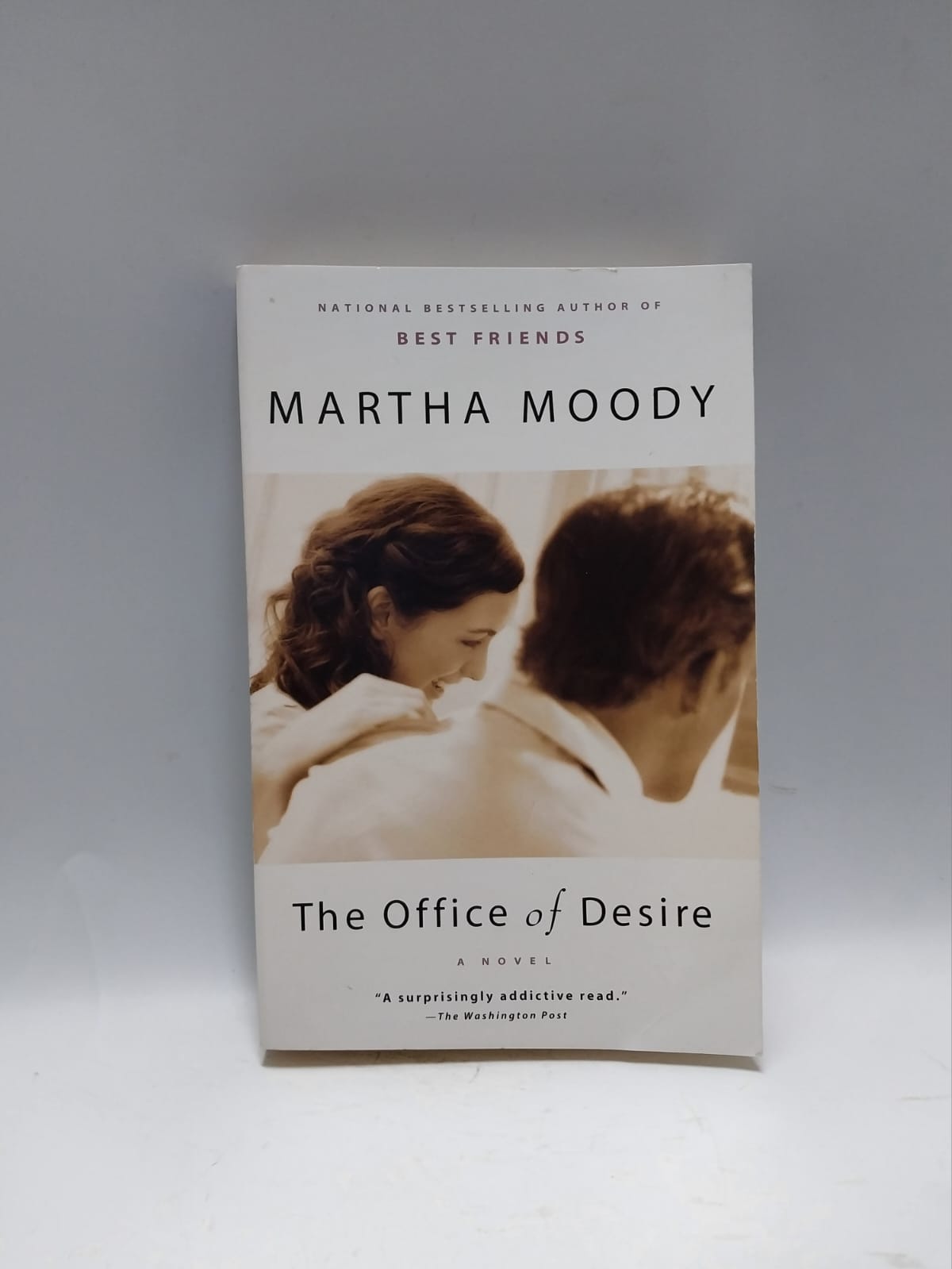 Moody, Martha - THE OFFICE OF DESIRE