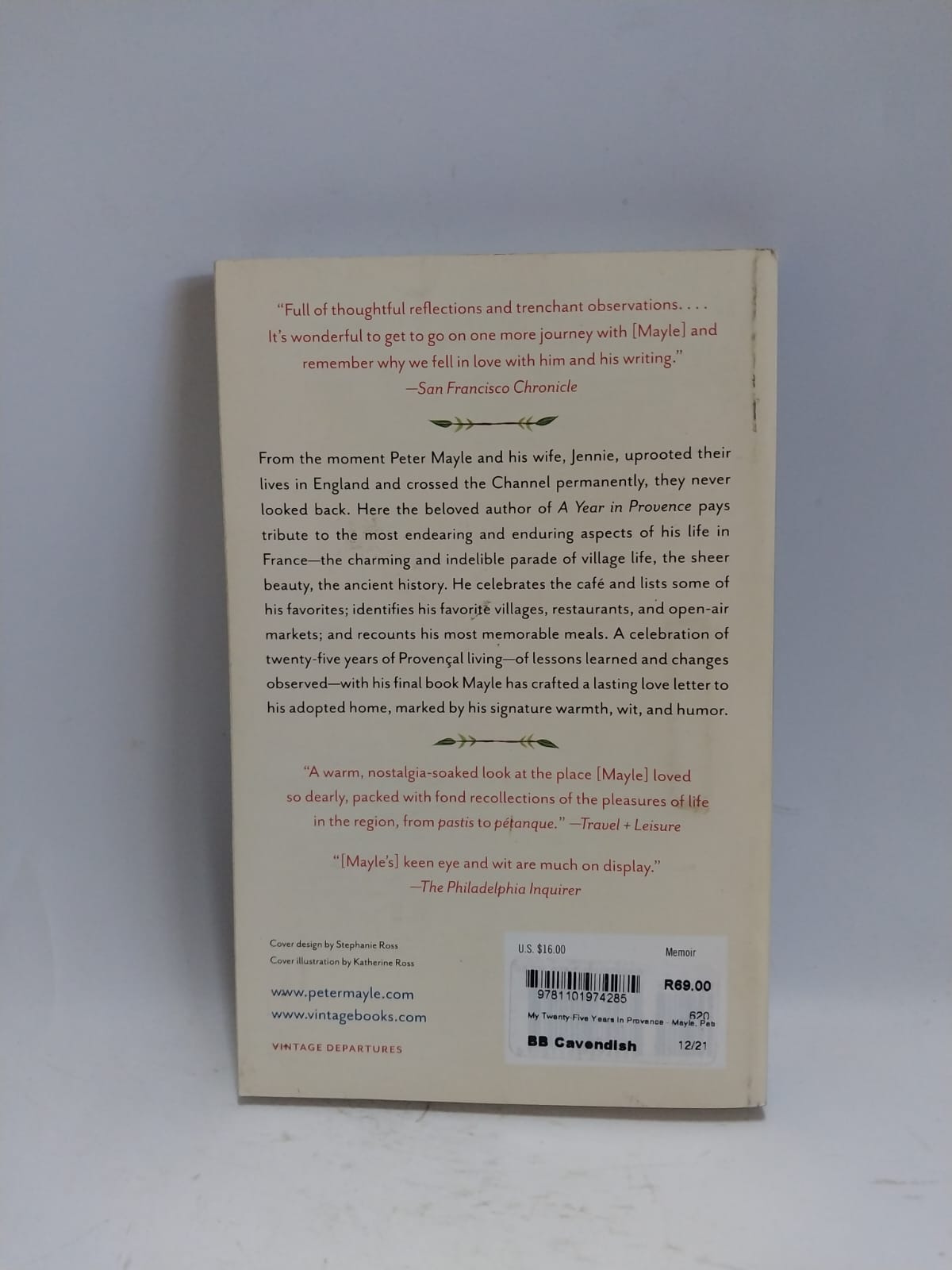 Mayle, Peter - MY TWENTY-FIVE YEARS IN PROVENCE