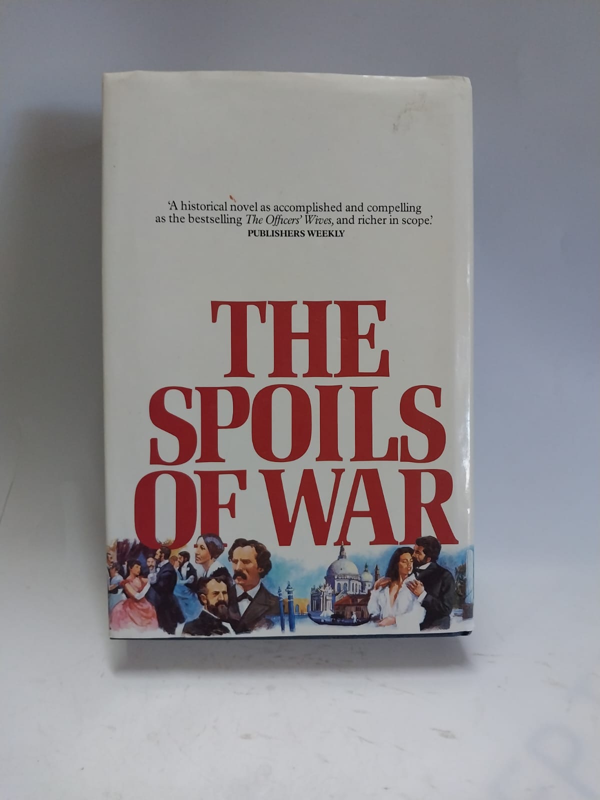 Fleming, Thomas - THE SPOILS OF WAR