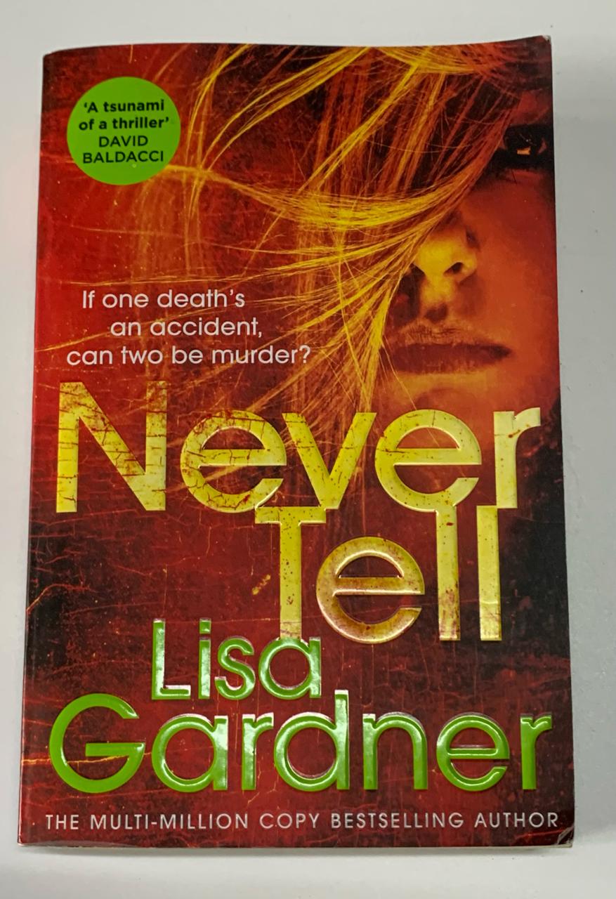 Gardner, Lisa - NEVER TELL