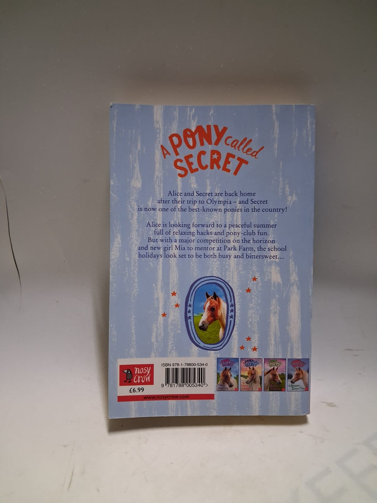 Tuffin, Olivia - A PONY CALLED SECRET: A TIME TO SHINE