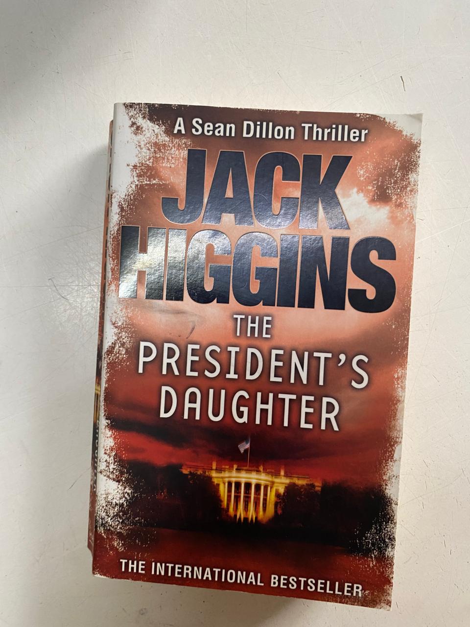 Higgins, Jack - THE PRESIDENT'S DAUGHTER