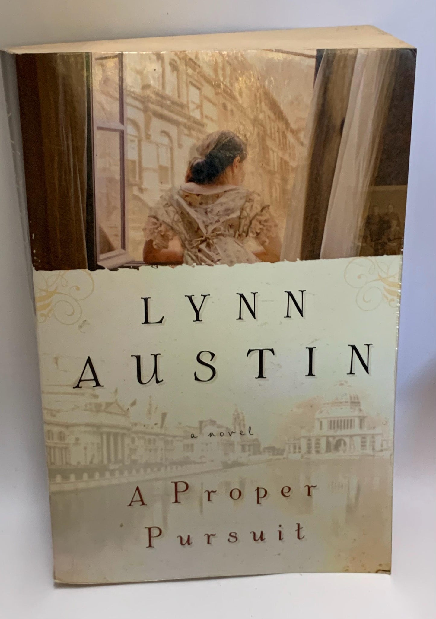 Austin, Lynn - A PROPER PURSUIT