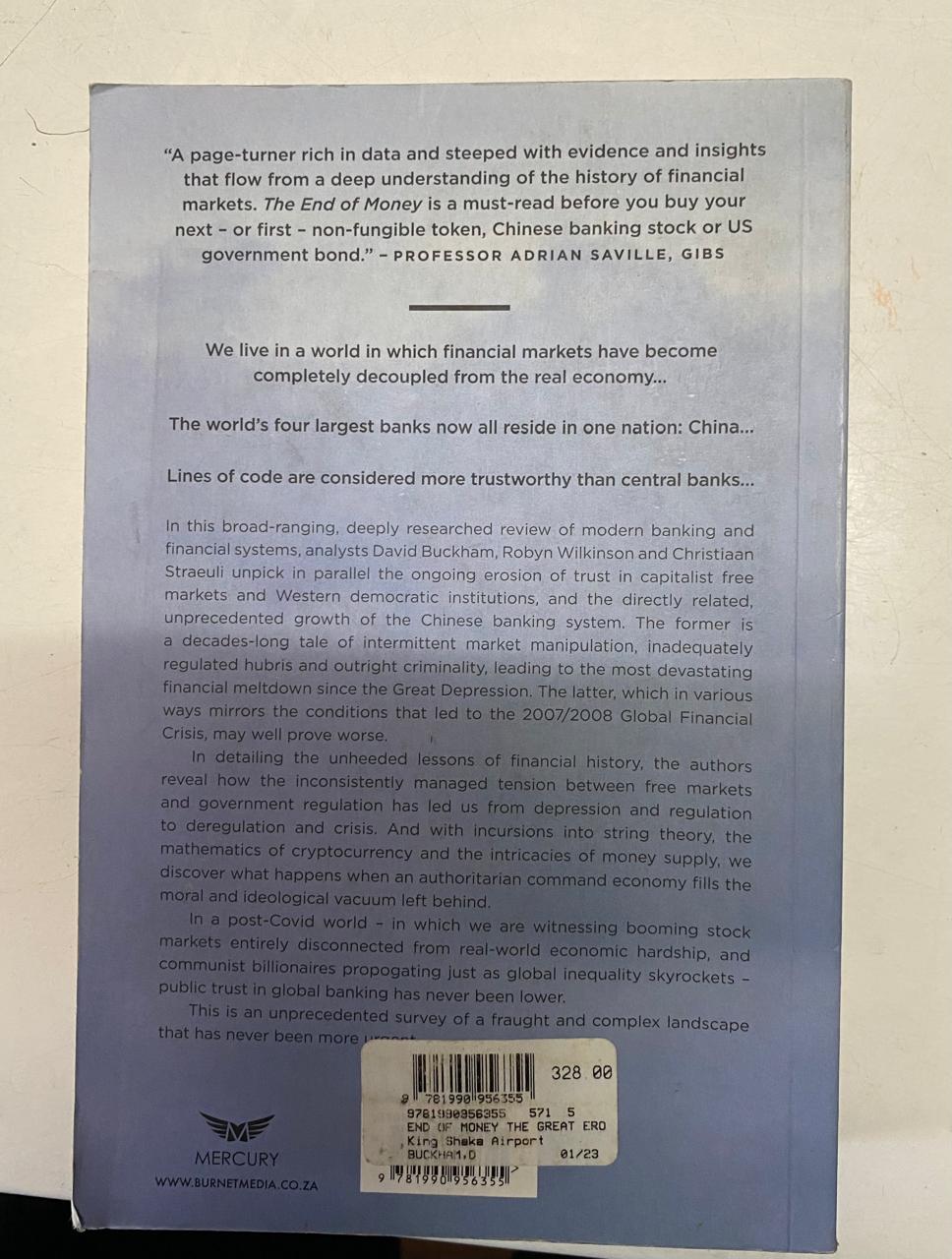 Buckham, David, Wilkinson, Robin and Straeuli, Christiaan - THE END OF MONEY