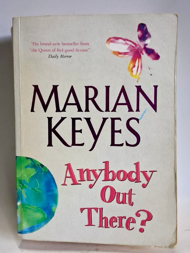 Keyes, Marian - ANYBODY OUT THERE?