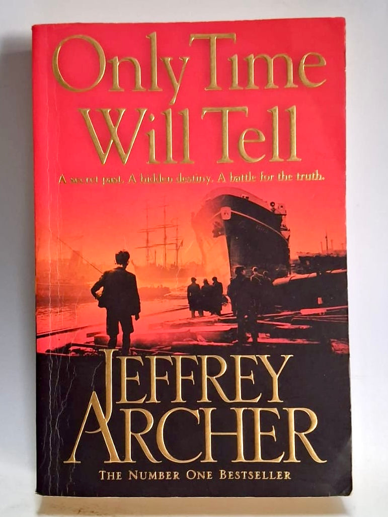 Archer, Jeffrey - ONLY TIME WILL TELL