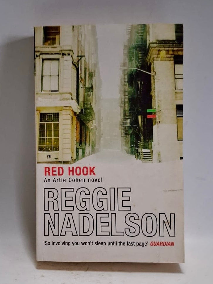 Nadelson, Reggie - RED HOOK:AN ARTIE COHEN NOVEL