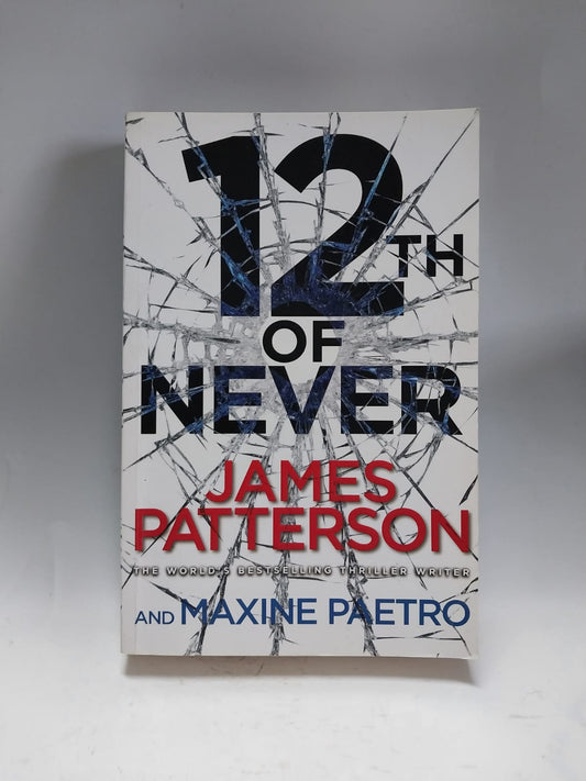 Patterson, James - 12TH OF NEVER