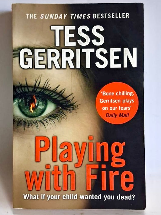 Gerritsen, Tess - PLAYING WITH FIRE