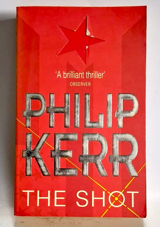 Kerr, Philip - THE SHOT