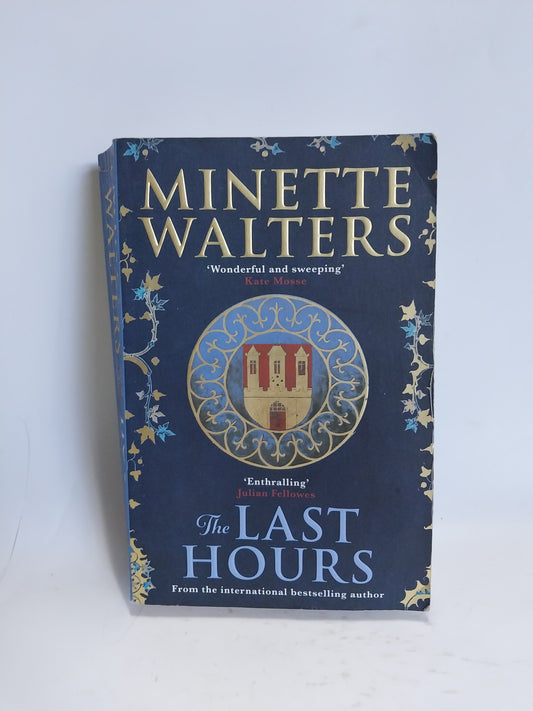 Walters, Minette - THE LAST HOURS