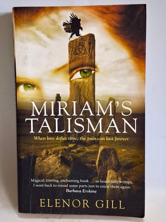 Gill, Elenor - MIRIAM'S TALISMAN