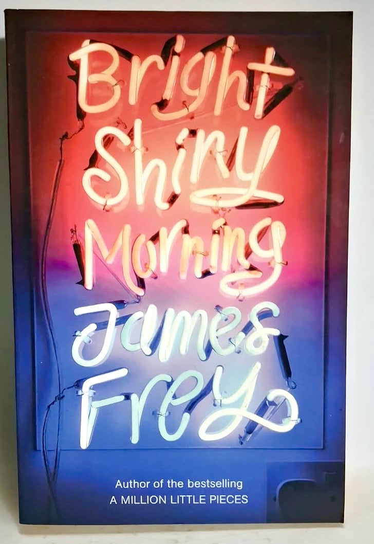 Frey, James - BRIGHT SHINY MORNING