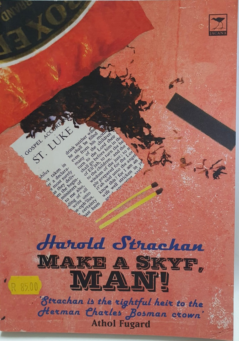 Stracham, Harold - MAKE A SKYF, MAN!
