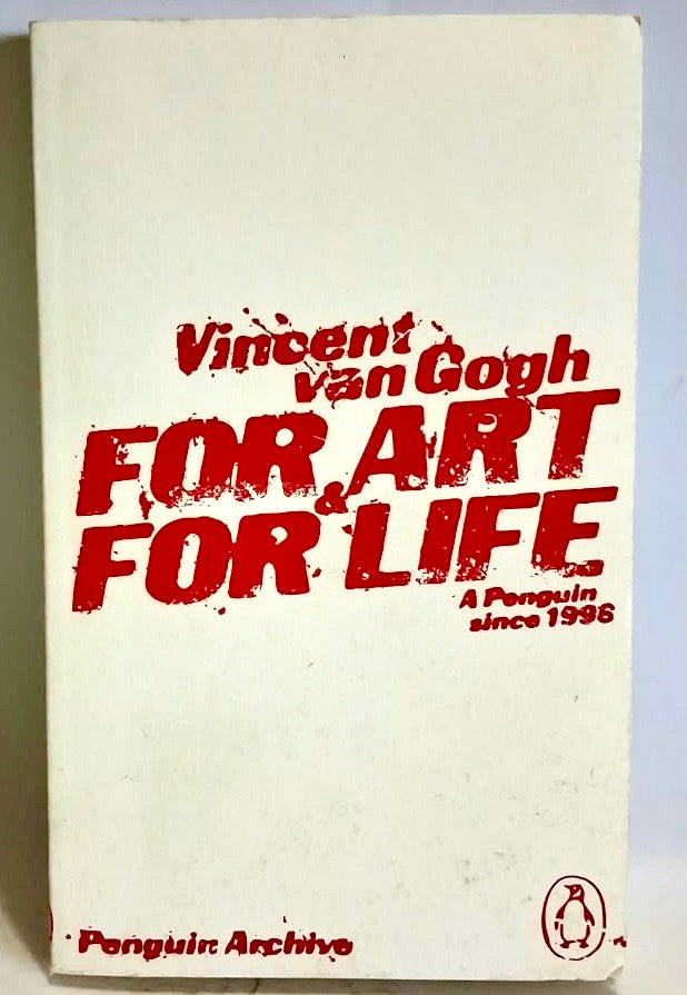 Van Gogh, Vincent - FOR ART & FOR LIFE