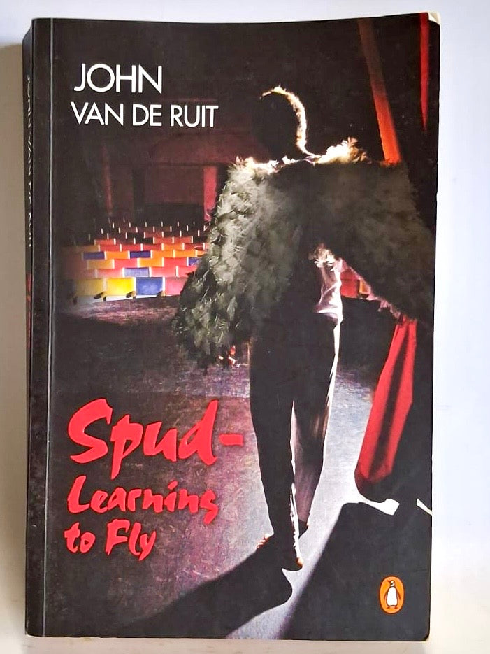 van de Ruit, Johan - SPUD - LEARNING TO FLY