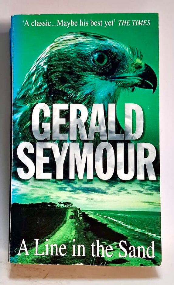 Seymour, Gerald - A LINE IN THE SAND