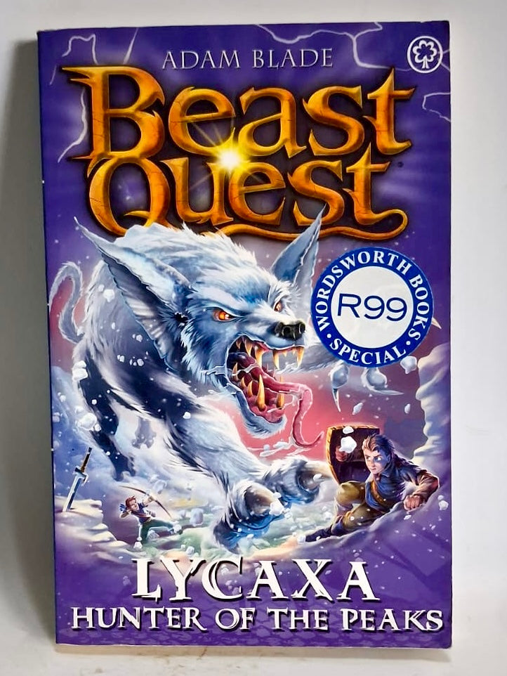 Blade, Adam - BEAST QUEST: LYCAXA HUNTER OF THE PEAKS