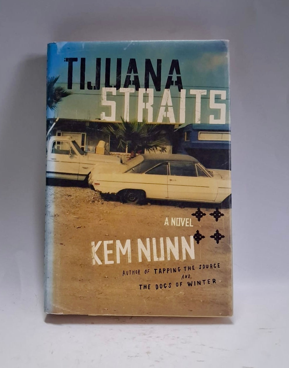 Nunn, Kem - Tijuana Straits