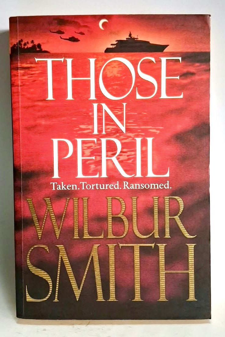 Smith, Wilbur - THOSE IN PERIL