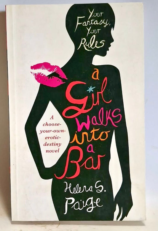 Paige, Helena S. - A GIRL WALKS INTO A BAR