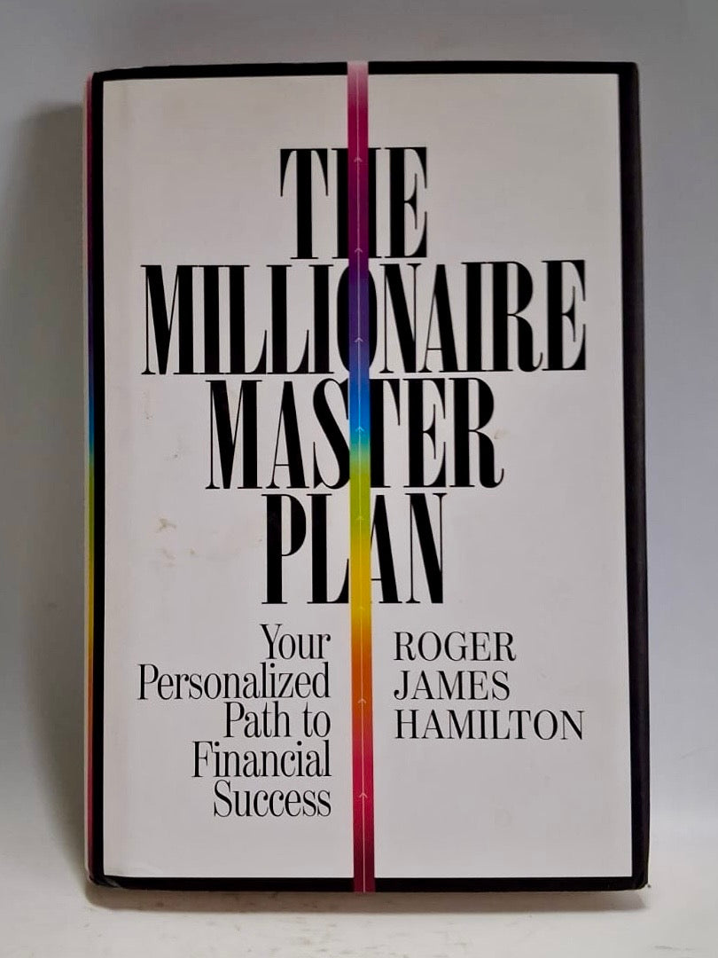 James Hamilton, Roger - THE MILLIONAIRE MASTER PLAN