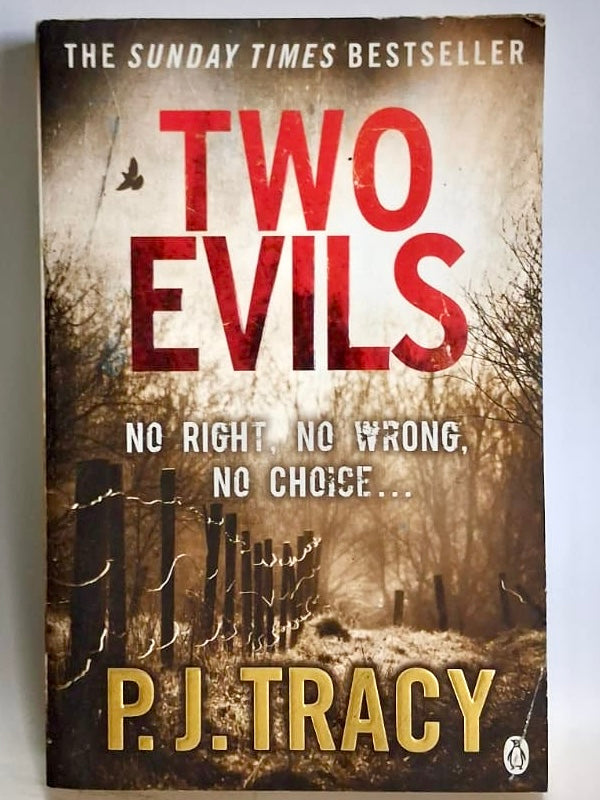 Tracy, P.J. - TWO EVILS