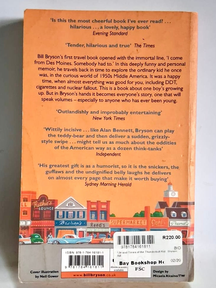 Bryson, Bill - THE LIFE AND TIMES OF THE THUNDERBOLT KID