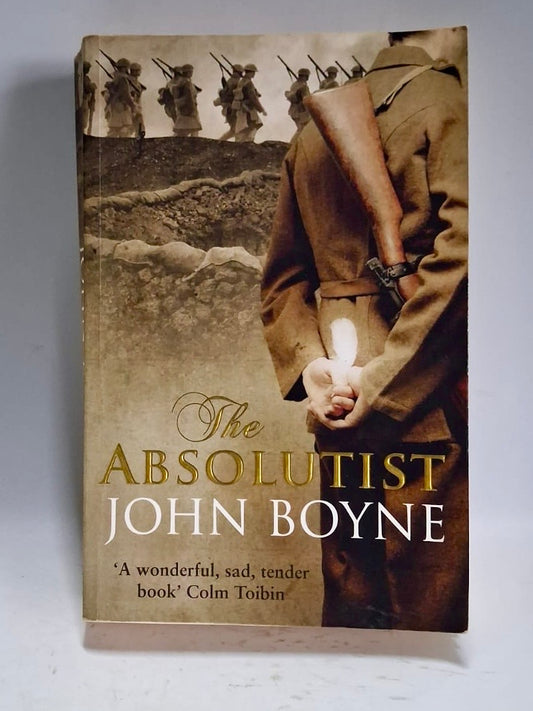 Boyne, John - THE ABSOLUTIST