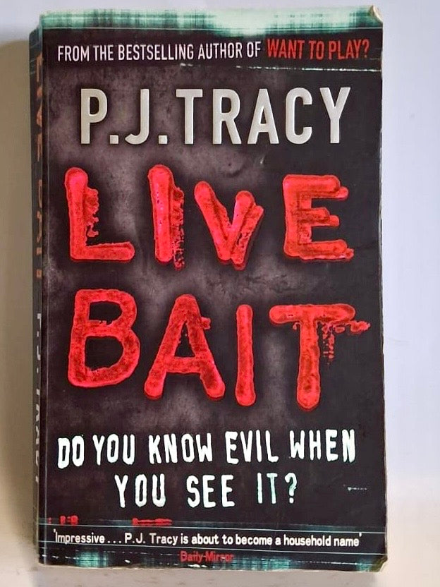 Tracy, P.J - LIVE BAIT