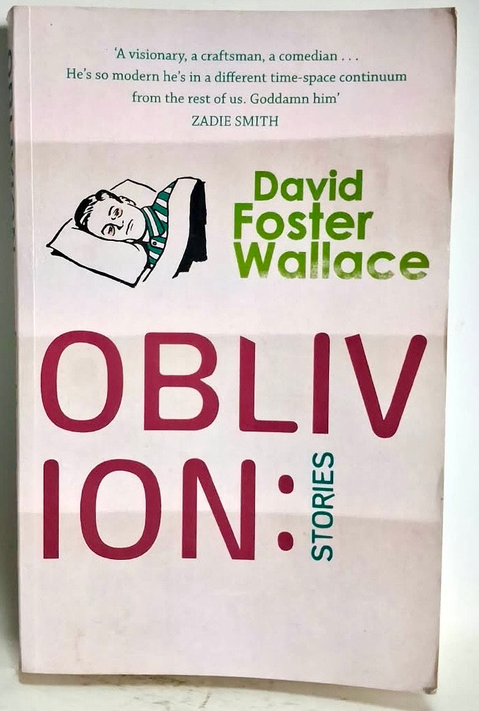 Foster Wallace, David - OBLIVION: STORIES