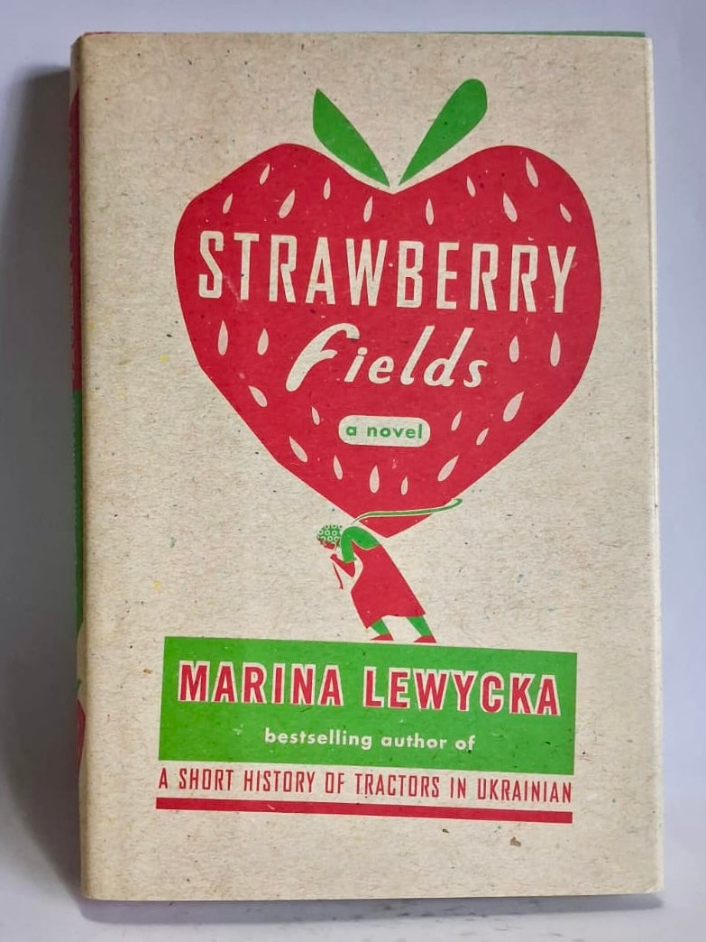 Lewycka, Maria - STRAWBERRY FIELDS