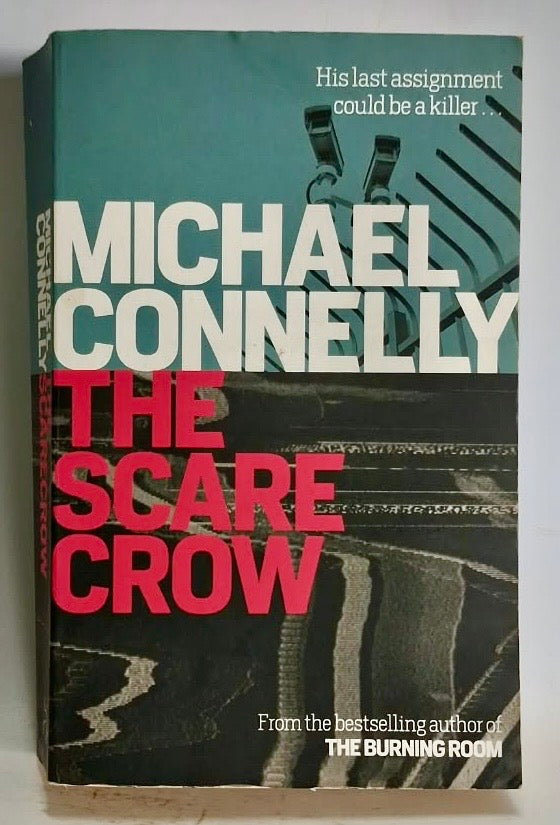 Connelly, Michael - THE SCARECROW