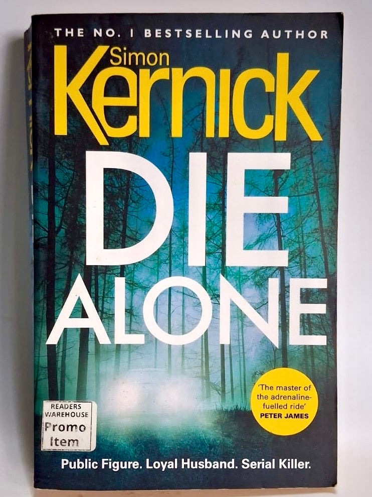Kernick, Simon - DIE ALONE