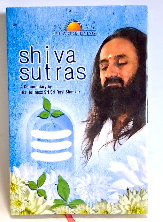 Ravi Shankar, Sri Sri - SHIVA SUTRAS
