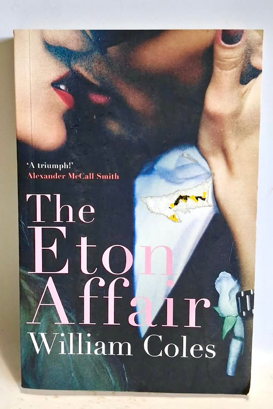 Coles, William - THE ETON AFFAIR