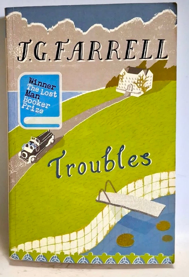 Farrell, J.G. - TROUBLES