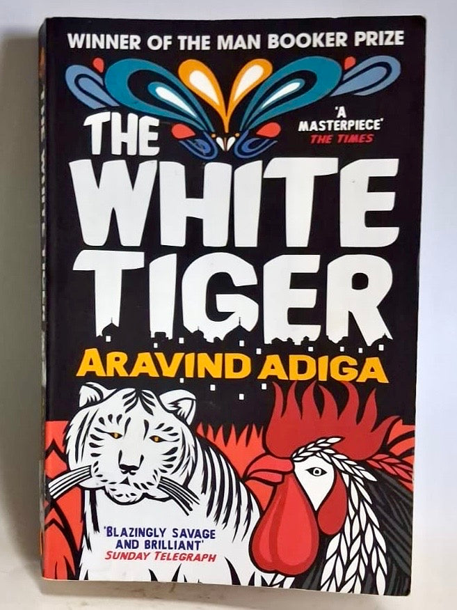 Adiga, Aravind - THE WHITE TIGER