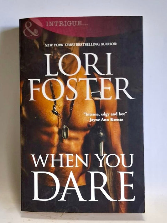 Foster, Lori - WHEN YOU DARE