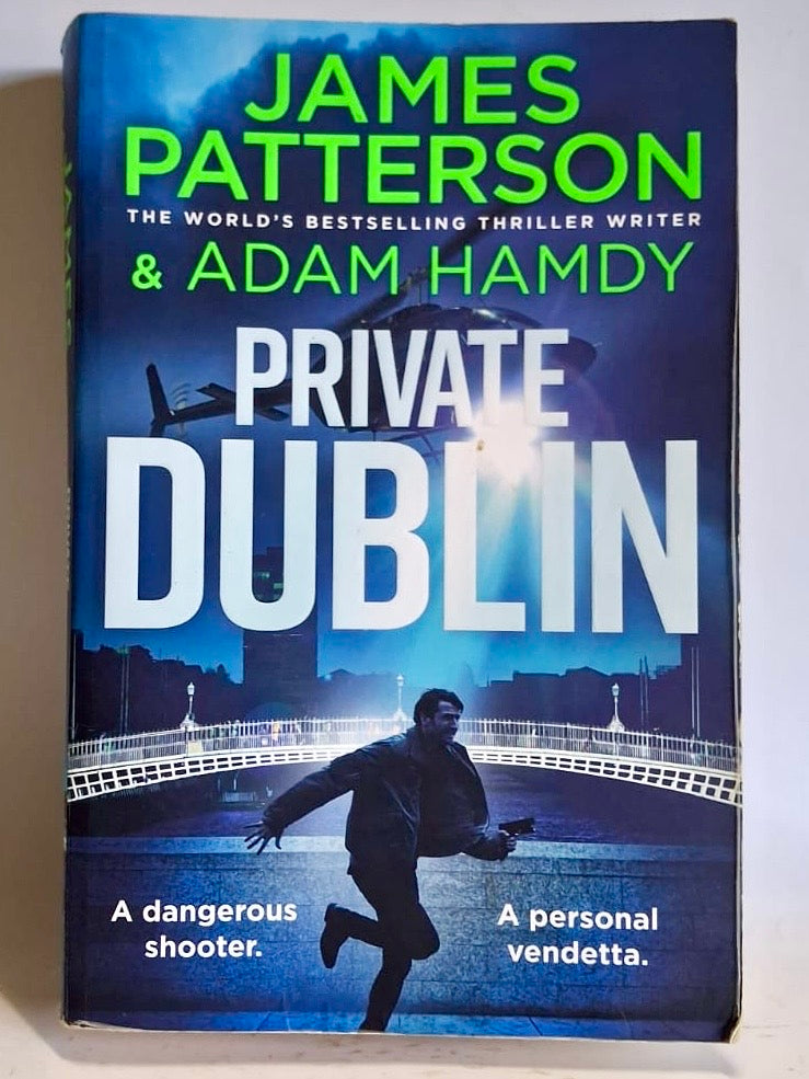 Patterson, James and Hamdy, Adam - PRIVATE DUBLIN