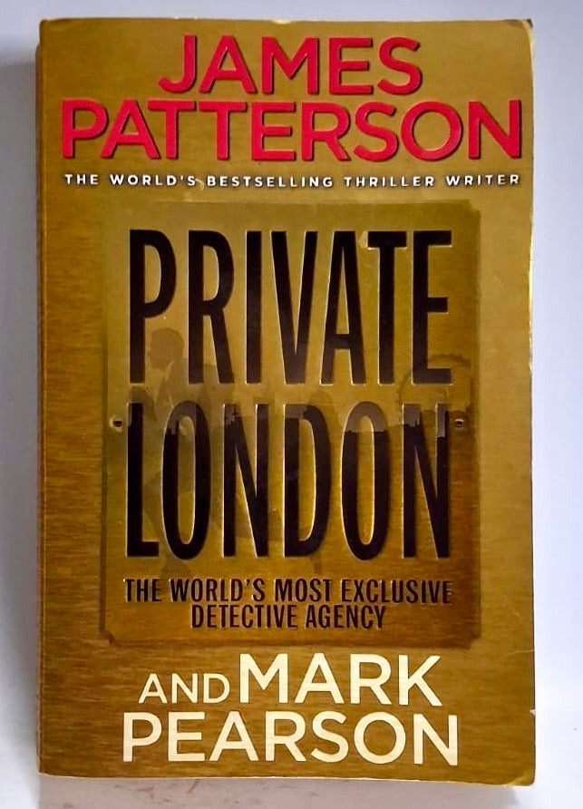 Patterson, James and Pearson, Mark - PRIVATE LONDON