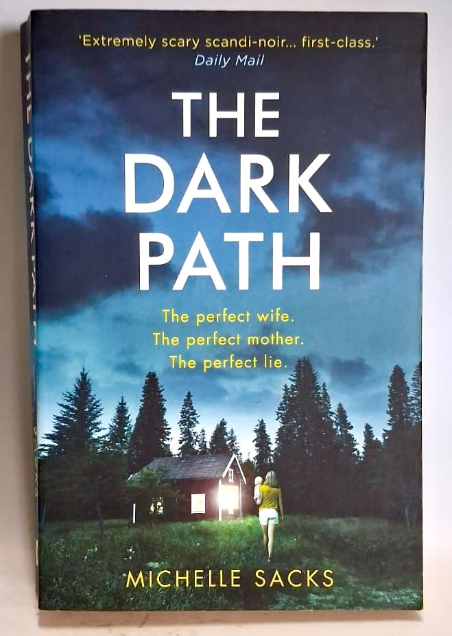 Sacks, Michelle - THE DARK PATH