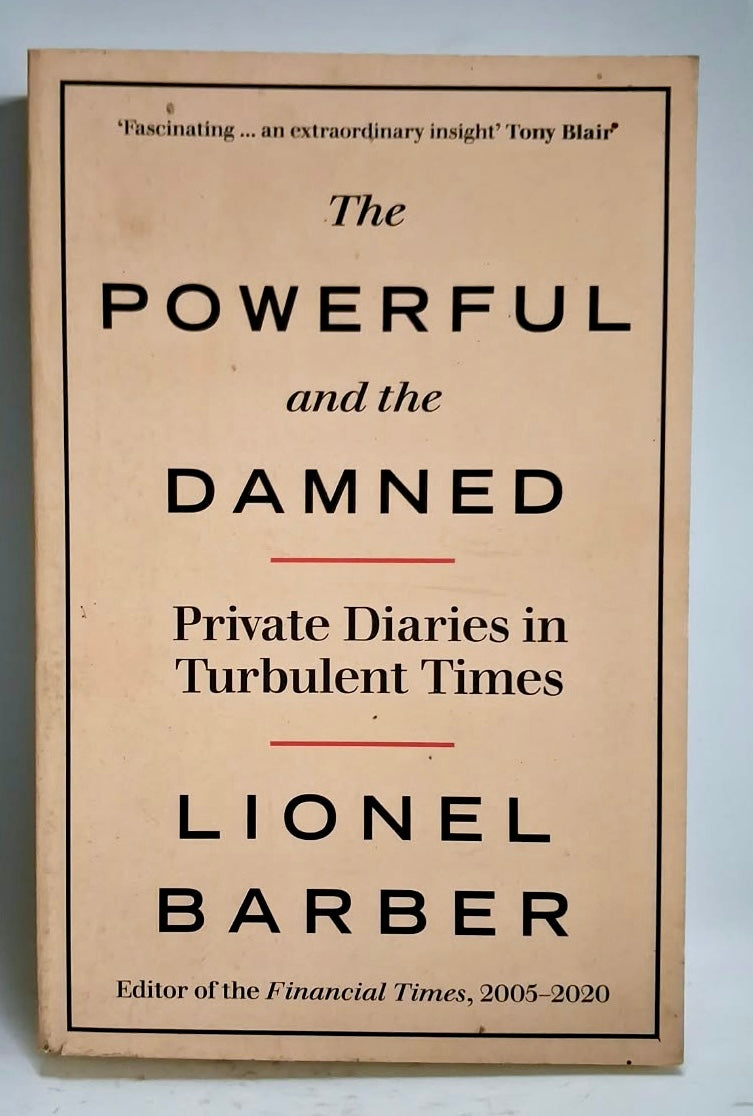 Barber, Lionel - THE POWERFUL AND THE DAMNED