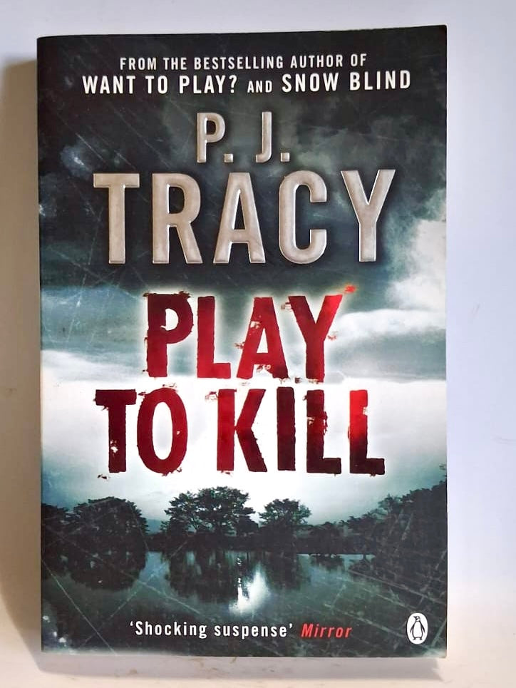 Tracy, P.J - PLAY TO KILL