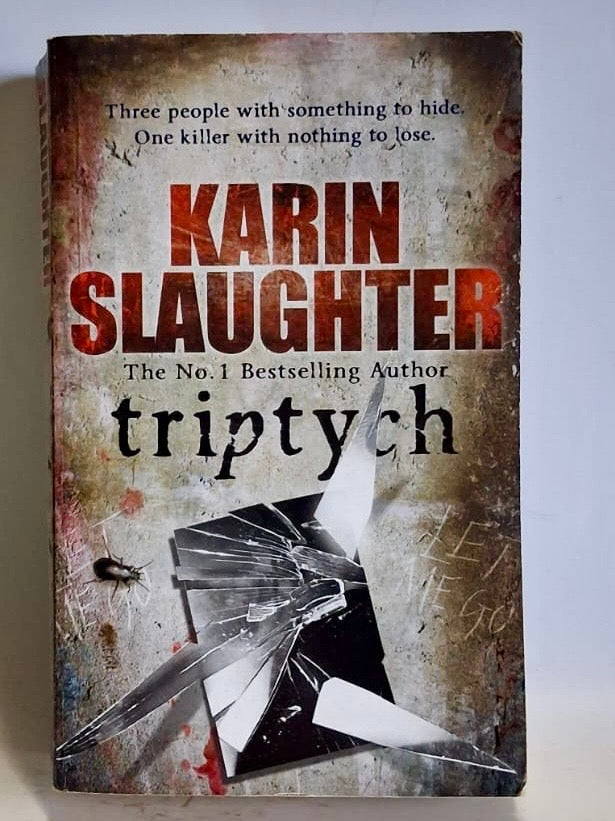 Slaughter, Karin - TRIPTYCH