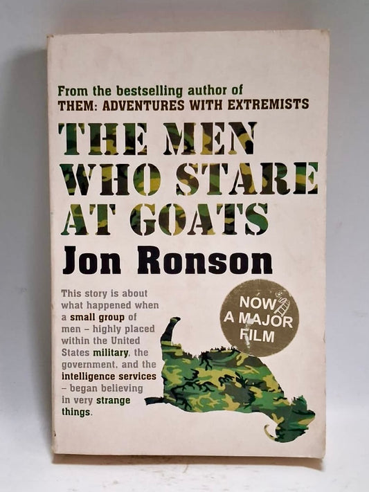 Ronson, Jon - THE MEN WHO STARE AT GOATS