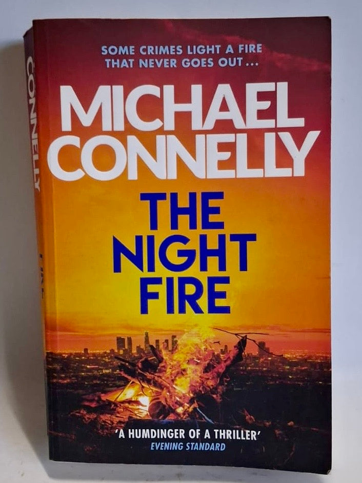 Connelly, Michael - THE NIGHT FIRE