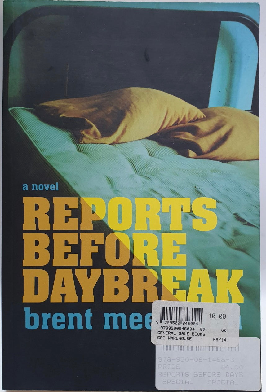 Meersman, Brent - REPORTS BEFORE DAYBREAK